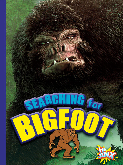 Title details for Searching for Bigfoot by Thomas Kingsley Troupe - Available
